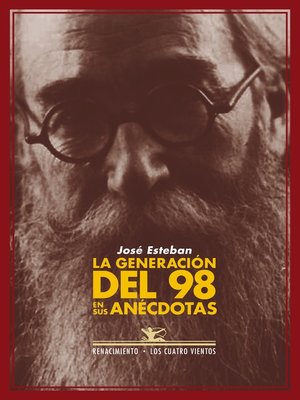 cover image of La generación del 98 en sus anécdotas